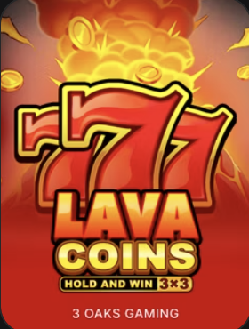 Lava Coins Hold and Win 3x3 no Ice Casino